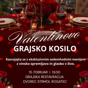 Alternative view of Valentinovo romantično kosilo v Dvorcu Strmol Rogatec